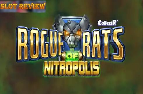 Rogue Rats of Nitropolis slot